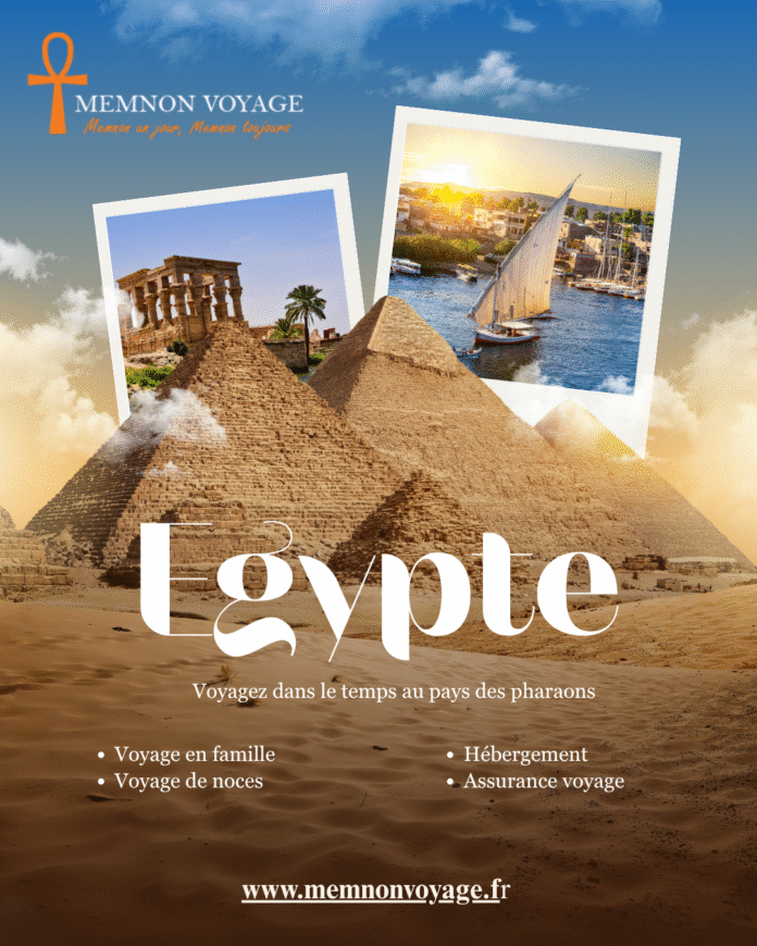 Découvrez l'Égypte : une expérience inoubliable avec Memnon Voyage